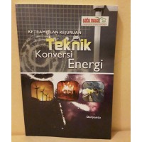 Keterampilan Kejuruan Teknik Konversi Energi